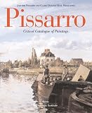 Review Skira/Wildenstein  / Pissarro: Critical Catalogue of Paintings