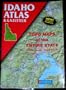 Idaho Atlas and Gazetteer (State Atlas & Gazetteer)