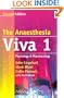 The Anaesthesia Viva: Volume 1, Physiology and Pharmacology: A Primary FRCA Companion