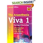The Anaesthesia Viva: Volume 1, Physiology and Pharmacology: A Primary FRCA Companion by  John Urquhart, Mark Blunt, Colin Pinnock, and Mark Dixon