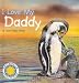 Books : I Love My Daddy