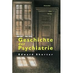 Geschichte der Psychiatrie