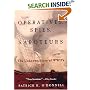 Operatives, Spies, And Saboteurs: The Unknown Story of World War II's Oss