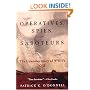 Operatives, Spies, and Saboteurs: The Unknown Story of World War II's OSS