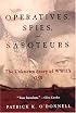 Operatives, Spies, And Saboteurs: The Unknown Story of World War II's Oss