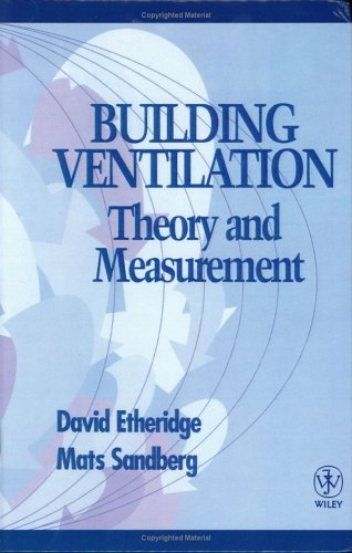 Building Ventilation: Theory and Measurement