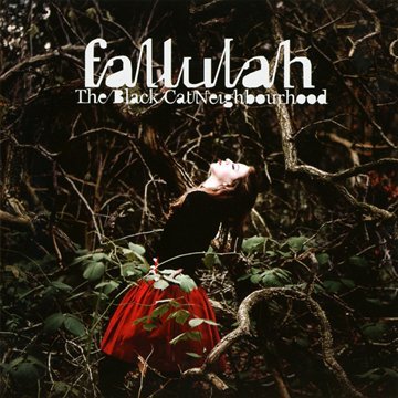 Fallulah - Black Cat Neighbourhood - Zortam Music