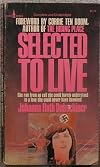 Selected to Live