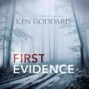 First Evidence | [Ken Goddard]