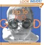 Up to No Good: The Rascally Things Boys Do