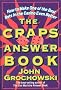The Craps Answer Book: How to Make One of the Best Bets in the Casino Even Better