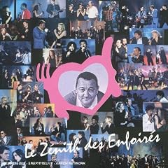 Le Z�nith des Enfoir�s