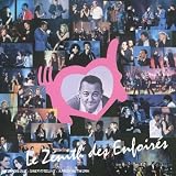 Le Z�nith des Enfoir�s