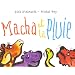 Macha et la pluie