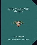 Men, Women And Ghosts
