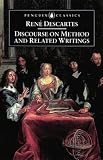 Discourse on Method and Related Writings (Penguin Classics)