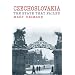 Czechoslovakia: The State That Failed