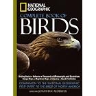 National Geographic Complete Birds of North America (National Geographic) by  Jonathan Alderfer
