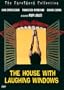 The House with Laughing Windows