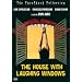 The House with Laughing Windows