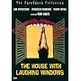 The House with Laughing Windows