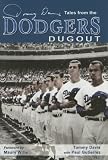 Tales from the Dodger Dugout