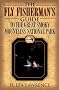 The Fly Fisherman's Guide to the Great Smoky Mountains National Park