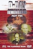 Revue D-Day Remembered  / D-Day Remembered - Part 2 - The Plannings Begin