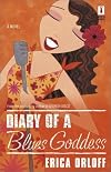 Diary Of A Blues Goddess (Red Dress Ink (Numbered Paperback))