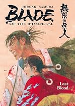 Blade of the Immortal, Vol. 14: Last Blood Blade of the Immortal, Vol. 14: Last Blood