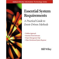 Essential System Requirements: A Practical Guide to Event-driven Methods (Information Technology)