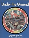 Under the ground