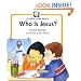 Who Is Jesus? (Childrens Bible Basics)