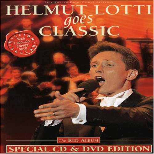 Helmut Lotti - Helmut Lotti Goes Classic: The Red Album [special Cd & Dvd Edition] - Zortam Music