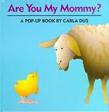 Are You My Mommy?
