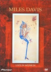 Miles Davis - Live in Munich