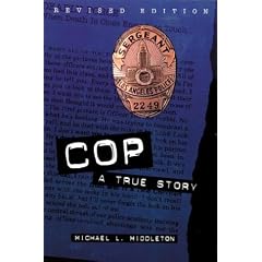 Cop : A True Story