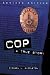 Cop : A True Story