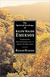 The Spiritual Teachings of Ralph Waldo Emerson