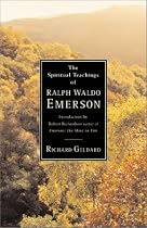 The Spiritual Teachings of Ralph Waldo Emerson