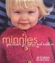 Minnies : QuickKnits for Babies and Toddlers