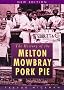The History of the Melton Mowbray Pork Pie