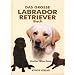 Das grosse Labrador Retriever Buch
