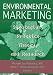Book Environmental Marketing: Strategies, Practice, Theory, and Research
