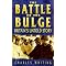 The Battle of the Bulge: Hitler's Fatal Gamble
