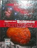 SCIENCE EXPLORER C2009 BOOK J STUDENT EDITION ASTRONOMY