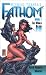 Books : Fathom, Book 1