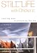  : Still Life with Chickens: Starting Over in a House by the Sea