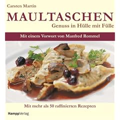 Maultaschen. Genuss in H�lle mit F�lle