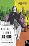 The Girl I Left Behind: A Personal History of the 1960s (P.S.)
